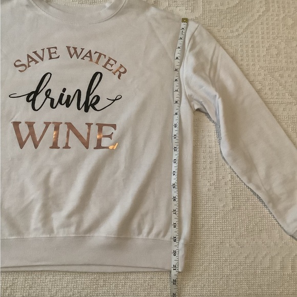 Save Water drink Wine sweatshirt - Picture 5 of 8